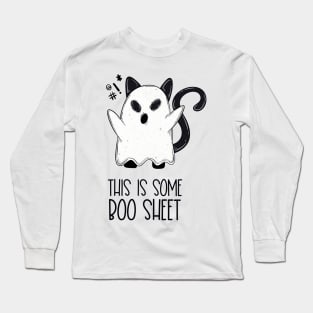 This is some boo sheet Long Sleeve T-Shirt